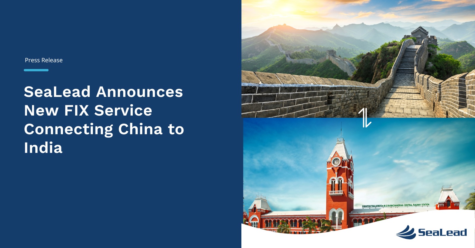 SeaLead's New FIX Service - China to India Connection