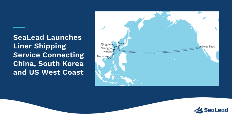SeaLead container ship providing China Korea US service